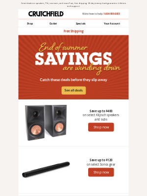 Crutchfield - End of summer savings are afoot!