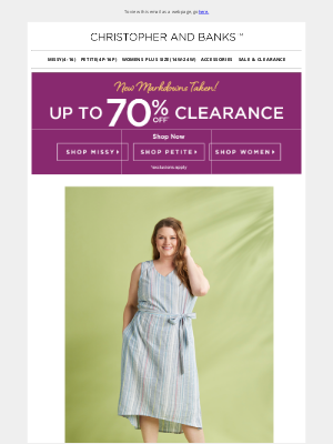 Christopher & Banks - Up to 70% off NEW Clearance styles!