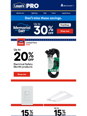 Lowe's - Don't miss! Up to 30% OFF with Memorial Day deals