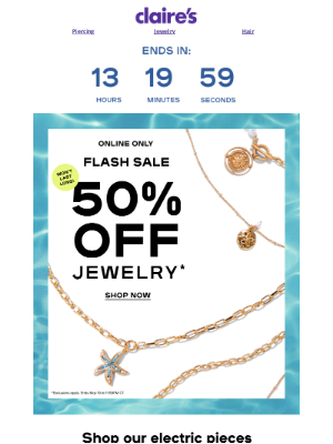 Claire's - Tick Tock ⏳ LAST CHANCE to grab 50% off ALL jewelry!