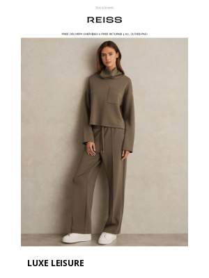 Reiss (United Kingdom) - This is luxe leisure