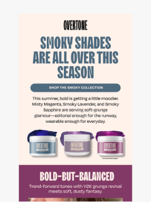 oVertone - Smoky Tones Just Took Over This Season 👀