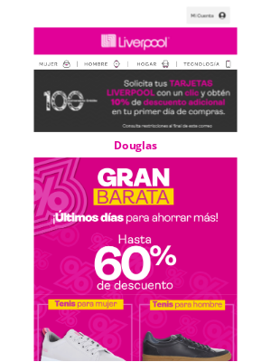 Liverpool (Mexico) - Douglas ¡Últimos días de la Gran Barata!