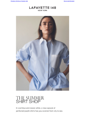 Lafayette 148 New York - Now Open: The Summer Shirt Shop
