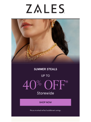 Zales - Add. to. Cart! Up to 40% Off* Storewide 🛒