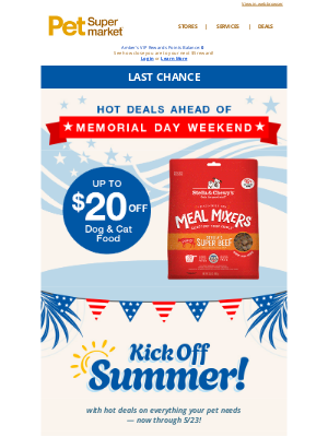 Pet Supermarket - LAST CHANCE 🚨 up to 50% OFF ends TOMORROW 5/23