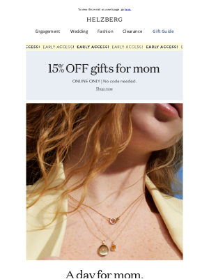 Helzberg Diamonds - Find gorgeous gifts for all the moms in your life