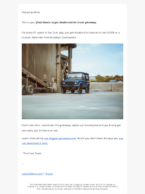 Cuts Clothing - ENDS AT MIDNIGHT: Double Entries for $100K Giveaway