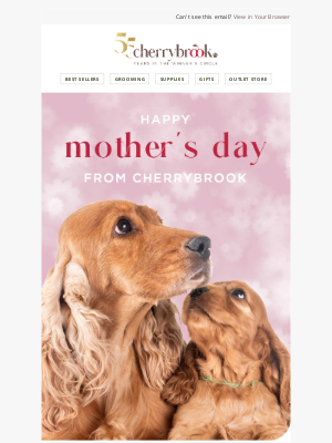 Happy Mother's Day From Cherrybrook ❤️
