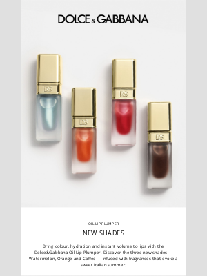 Dolce & Gabbana - Oil Lip Plumper: new shades