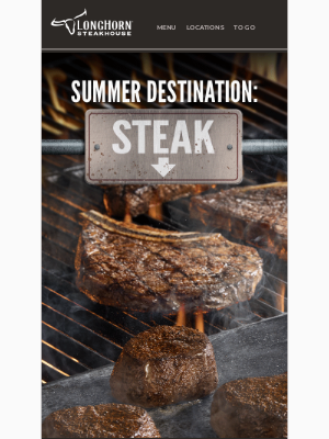 LongHorn Steakhouse - Long weekends call for Steak.