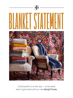 Jayson Home - cooler weather calls for cozy blankets