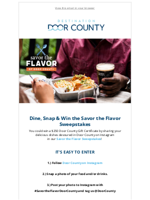 Destination Door County - Dine, Snap & Win a $250 Door County Gift Certificate