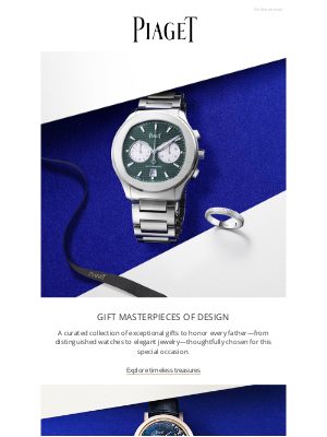 Piaget - Celebrate Father’s Day with Piaget.