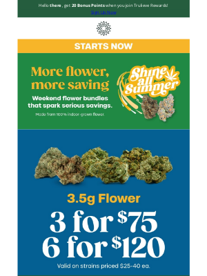 Trulieve - NEW Bundles 👀 3 for $75 select 8ths & more! 🌿