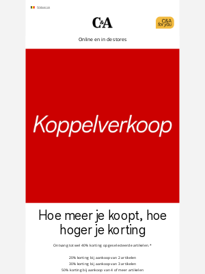 C&A (Belgium) - Koppelverkoop – de beste deals nu bemachtigen!