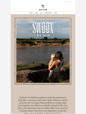 Small Luxury Hotels of the World (United Kingdom) - Mother Africa: safari diaries from the Serengeti