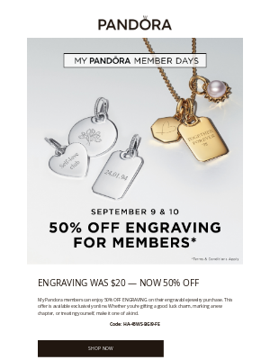 Pandora Jewelry USA - 50% off engraving fee just for My Pandora members