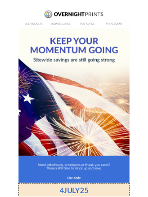 Overnight Prints - Keep Your Momentum Going