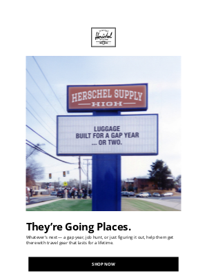 Herschel Supply Co. - No Deadlines, Just Departures.