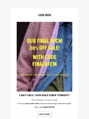 Ilana Kohn - Last Call for 20% Off!