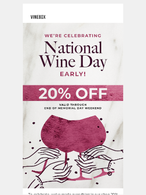VINEBOX - It's our favorite holiday...