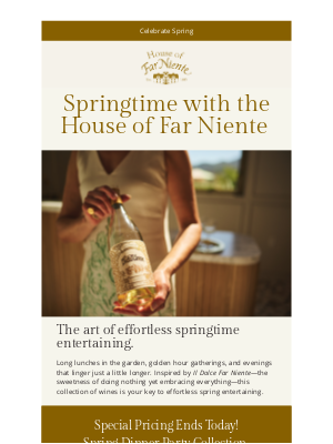 Far Niente Winery - The Perfect Spring Pairing
