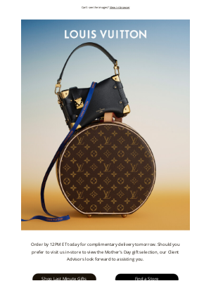 Louis Vuitton - Final Hours: Mother's Day Delivery