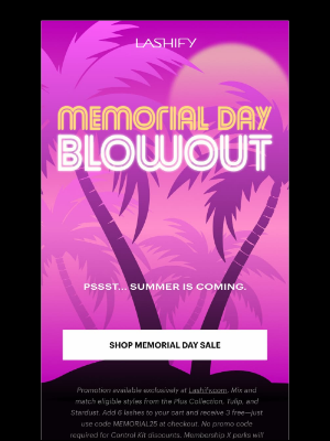 Lashify®️ - Our Memorial Day BLOWOUT ends TOMORROW 🥵