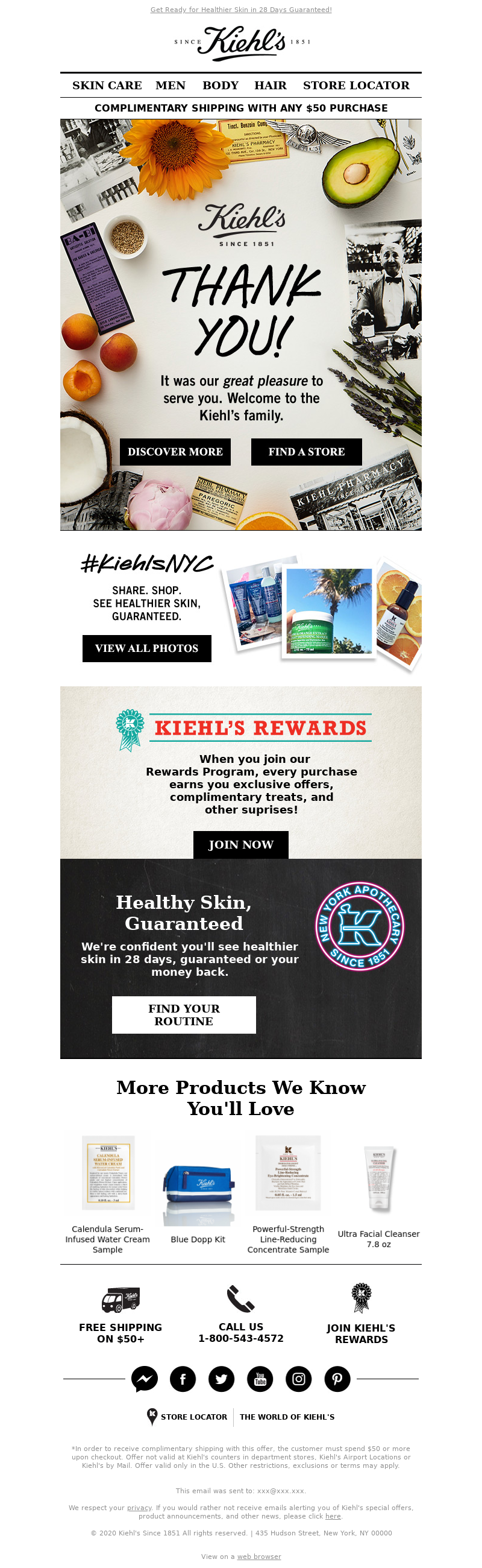 Kiehl's USA - Mailcharts, Thanks for Shopping With Us!