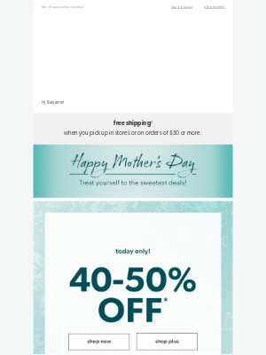 Maurices - More Mom's Day deals: up to 50% off today!