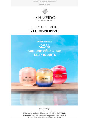 SHISEIDO (France) - Soldes d'été : -25% sur une sélection de produits.