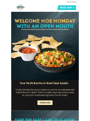Moe’s Southwest Grill - Moe Monday Means $6.99 Burritos and Bowls