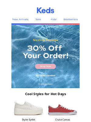 Keds - Dive into 30% off! 🌊