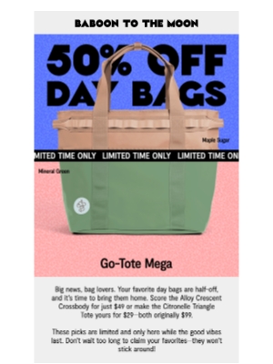 BABOON - THE WAIT IS OVER: 50% OFF SELECT DAY BAGS! 🛍️💥