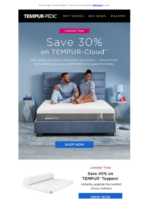 Tempur-Pedic - Limited Time — Save up to $1,000 on TEMPUR-Cloud® Mattresses