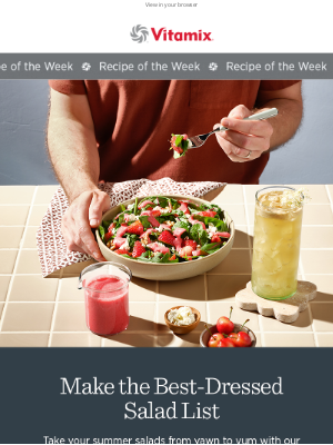 Vitamix - Dress Your Salad to Impress