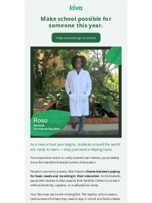 Kiva - Make school possible for someone this year.