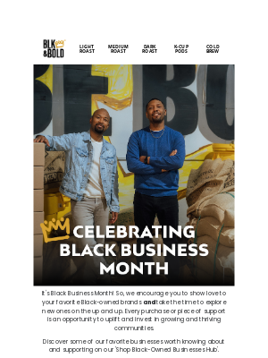 BLK & Bold Specialty Beverages - Cheers to Black Business Month! ☕✊