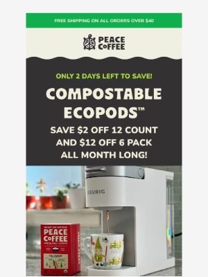 Peace Coffee - 🚨Only 2 says left to save!