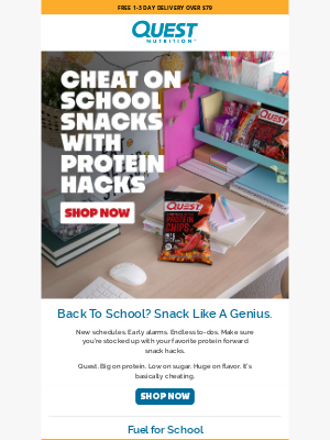 Quest Nutrition - Back to School? Stock Up on Snack Hacks.