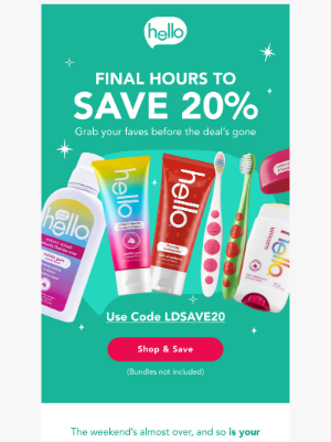 Hello Products - 20% Off Ends Tonight 🛒