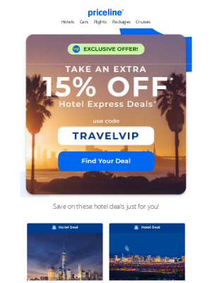 Priceline - Psst. Your VIP exclusive deal is inside