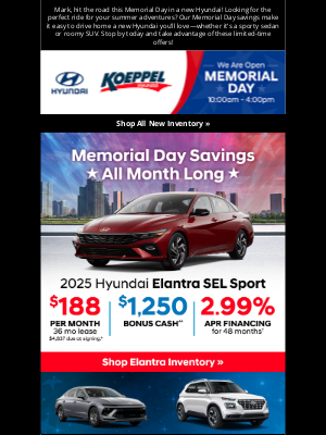 Hyundai Motor America - Memorial Day Weeked Savings Are Here at Koeppel Hyundai