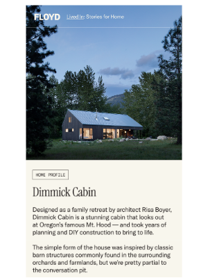 Floyd - Home Tour: Dimmick Cabin