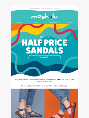 Moshulu - 🏖️ Half Price Sandals For Sunny Days! 🏖️