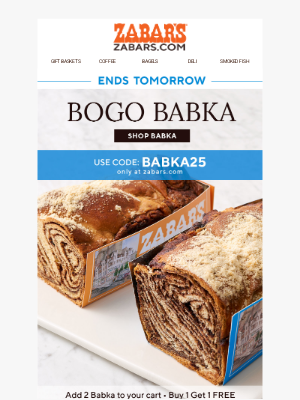 LAST DAY • BABKA Buy 1 Get 1 FREE • Ends Tomorrow