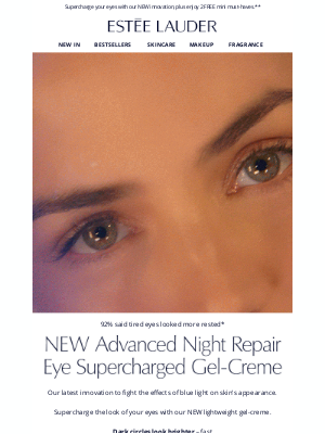 Estee Lauder (UK) -  Discover NEW Advanced Night Repair Eye Supercharged Gel-Creme ⚡