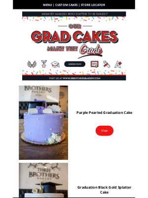 Three Brothers Bakery - 🎓 Our Grad Cakes Make the Grade!