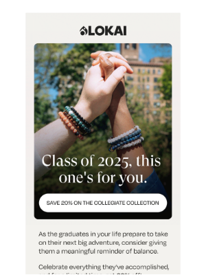 Lokai - Only for you, Class of 2025!